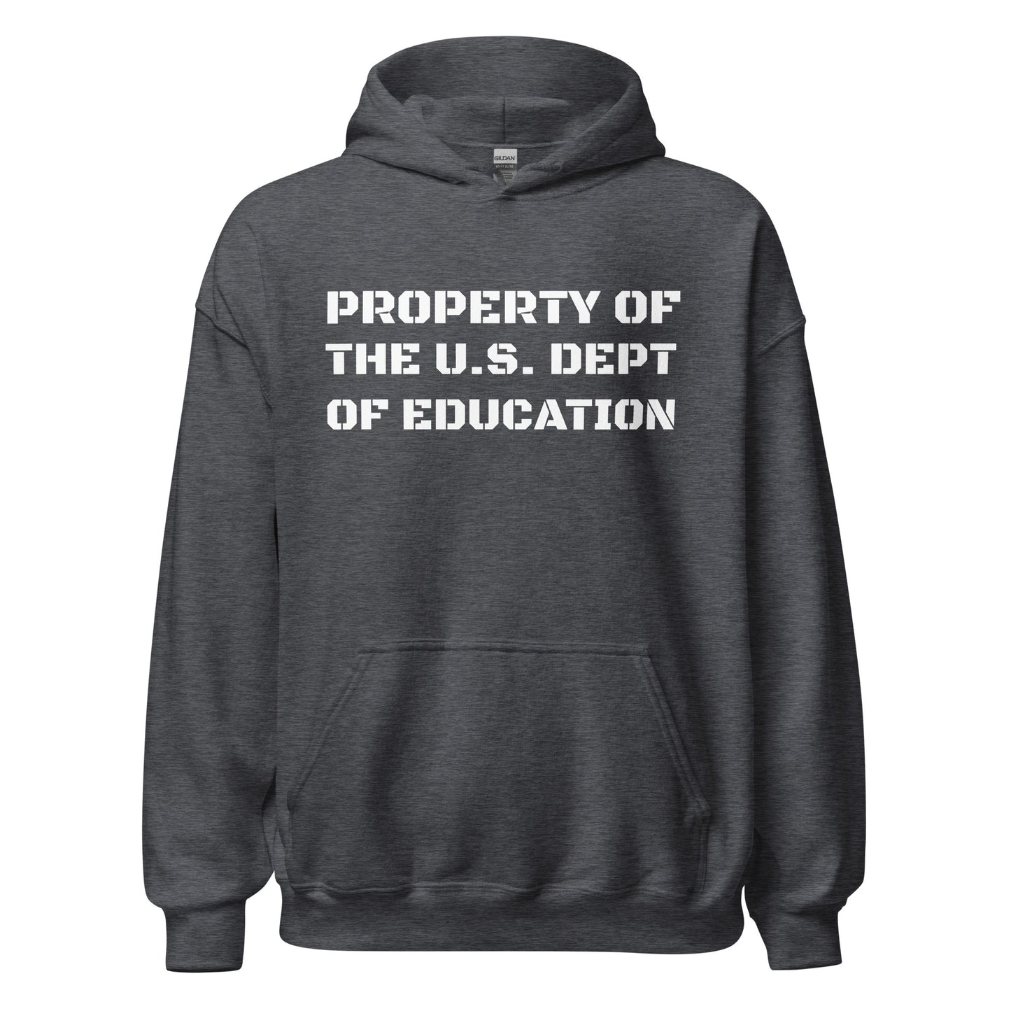 Property of the US Dept of Education - Unisex Hoodie