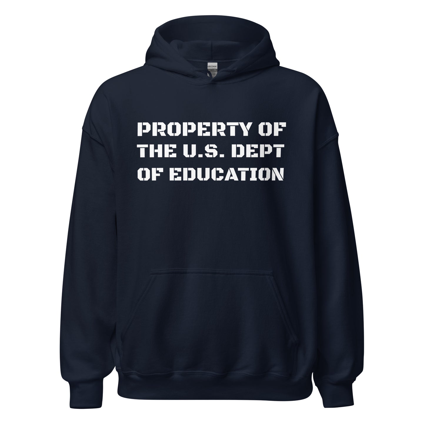 Property of the US Dept of Education - Unisex Hoodie